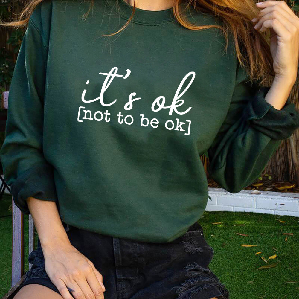 Sudadera con capucha con diseño sobre salud mental «Está bien»