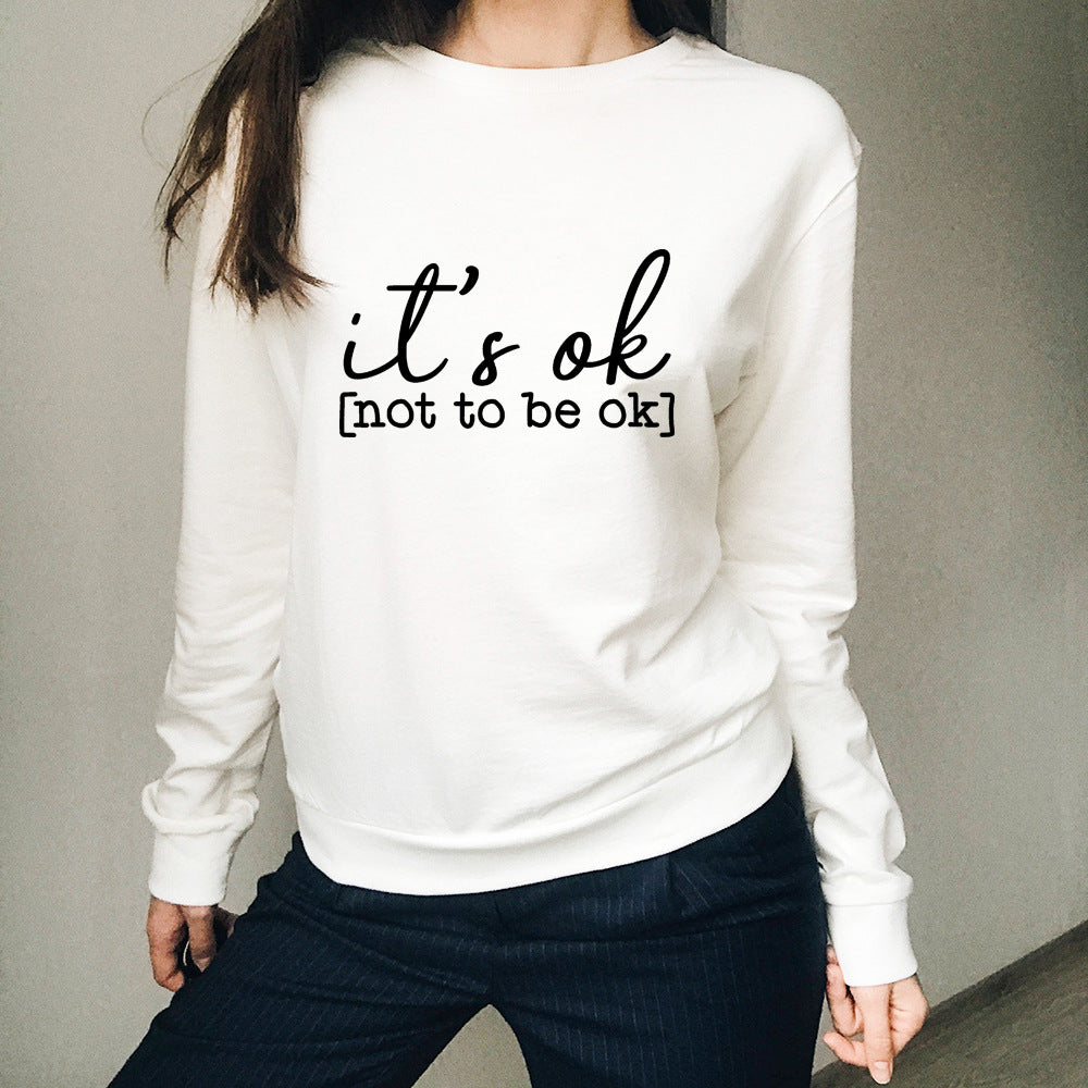 Sudadera con capucha con diseño sobre salud mental «Está bien»